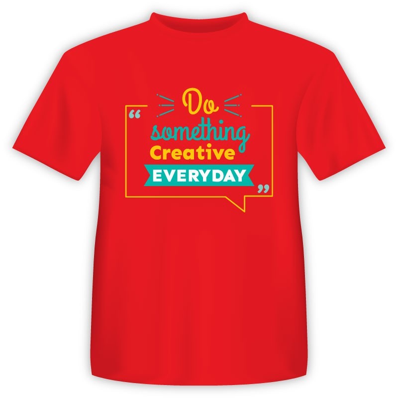 T-shirt Creative Everyday