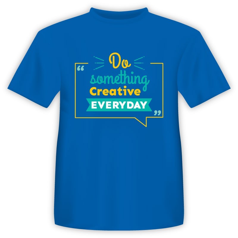 T-shirt Creative Everyday